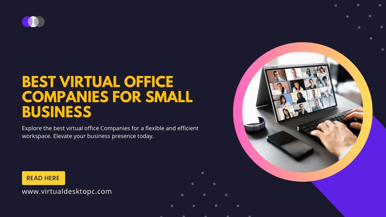 Best Virtual Office Companies